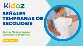 Señales tempranas de escoliosis en niños