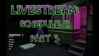 Live: Schedule 1 Part 3