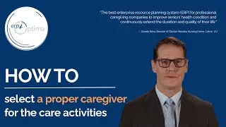 HOW TO: Caregiver Selection