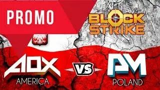 A0X vs POLAND TRAILER | BLOCK STRIKE WORLD CLAN WARS