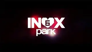 AFTERMOVIE - INOX PARK 6 | BY UNIVERSAL EFFECTS