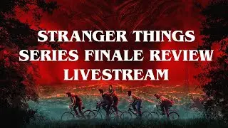 Stranger Things 5 Series Finale Review Livestream