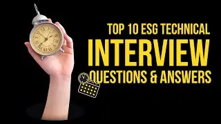 ESG Interview Questions & Answers (Part I)