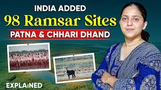 98 Ramsar Sites in India Explained | New Additions: Patna & Chhari-Dhand | UPSC Current Affairs 2026
