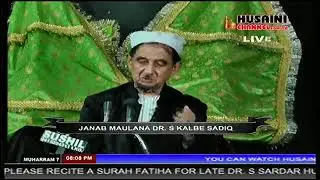 7TH MUHARRAM 1439/2017  MAJLIS BY DR S KALBE SADIQ SB, IMAMBADA AGHA BAQAR LUCKNOW- HUSAINI CHANNEL
