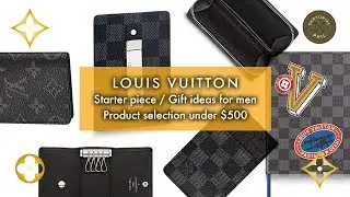 Louis Vuitton Holiday Gift / Starter Piece Ideas for Men under $500 #LVGifts