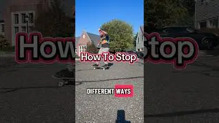 How To Stop On A Skateboard