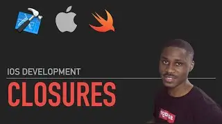 iOS Dev 20: How to create and use Closures in iOS | Swift 5, XCode 11