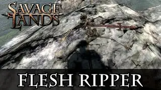 Savage Lands - How to get the Flesh Ripper