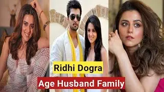 Ridhi dogra age boyfriend family career||Ridhi dogra husband||Ridhi dogra in lakadbagga||Ridhi video