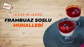 🍓Frambuaz Soslu Muhallebi | Lezizz ve Pratik Tatlı Tarifi
