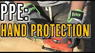 PPE: HAND PROTECTION