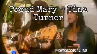 Proud Mary - Tina Turner (Denshow & Bhabies Raw Sessions Cover)