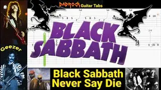 Never Say Die - Black Sabbath - Guitar + Bass TABS Lesson (Request)