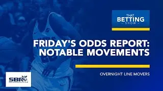 NBA Odds Movement Analysis | NCAAB Betting Lines Report | TBS Feb 8th