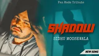 SHADOW | ਪਰਛਾਵਾਂ | Sidhu Moosewala New Song 2025 Ai Tribute 4K | NINJA HAMMER