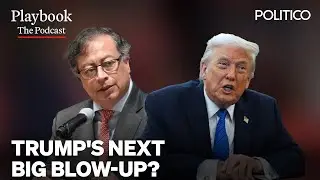 Will Trump smooth things over with Petro &mdash; or spark a fight?