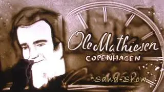 Sand Show for Ole Mathiesen