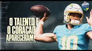 🏈 Herbert brilha! 5 Coisas que voc&ecirc; PRECISA SABER, LAC x KC em S&atilde;o Paulo