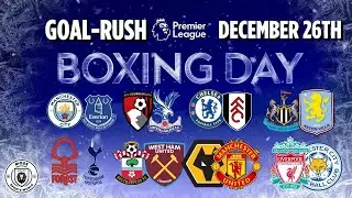 #EPL - #BoxingDAY Watchalong - #GOALRUSH #MATCHDAYlive for all the Matches & Goals #PremierLeague