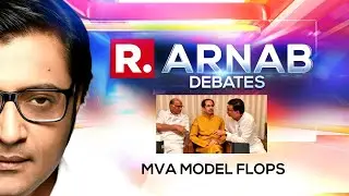 MVA Model Flops - Will There Be A Shake-Up in National Politics Now? | Arnab Debates