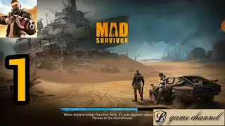 MAD SURVIVOR Arid Warfire Android Gameplay || l game channel || android & ios gameplay