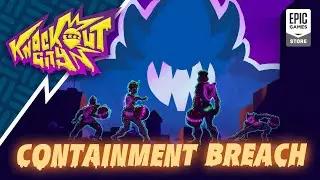 Knockout City: Containment Breach &ndash; Event Trailer