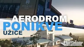 MSFS 2020 | Niski prelet - PONIKVE UŽICE LYUZ