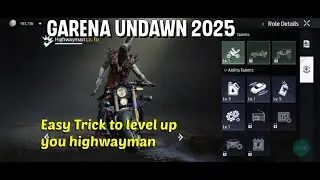 Easy Trick to level up your Highwayman, garena undawn on tecno pova 6 neo