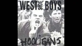 West Side Boys - Hooligans(Full EP - Released 1991)