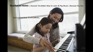 Numbered Notes Advanced Piano Tutorial