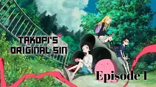 Tokopi Oringnal Sin Anime Episode 1 Part 1 