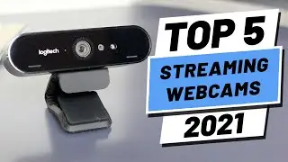 Top 5 BEST Streaming Webcam (2021)