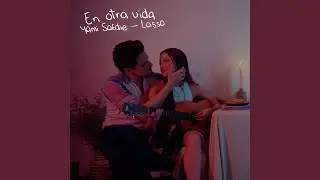 En Otra Vida
