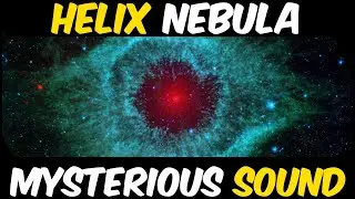 HELIX NEBULA SOUND converted from Hubble Images. NGC 7293 #helixnebula #nebulosas #sonification