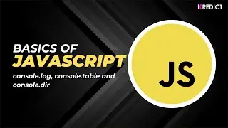 console.log, console.table and console.dir in JavaScript  | KREDICT