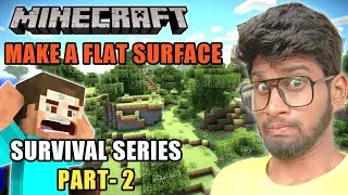 IT TOOK A LOT OF HARD WORK | [ MINECRAFT SURVIVAL SERIES PART - 2 ]