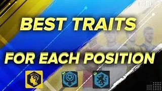 FIFA 17 Pro Clubs - Recommended TRAITS for EACH Position! Best TRAITS for FWD, MID, DEF, GK?