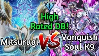 Mitsurugi Vs Vanquish Soul K9 High Rated DB!!