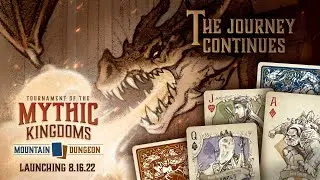 Tournament of the Mythic Kingdoms: Mountain & Dungeon Set Launch Trailer