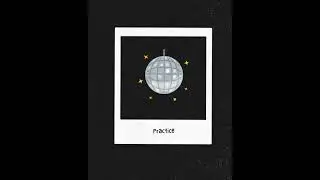 Practice (prod. diice)