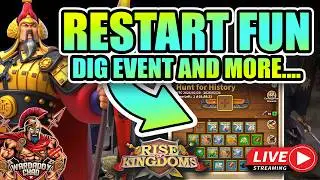 Restart Fun: Dig Event & More - Rise of Kingdoms
