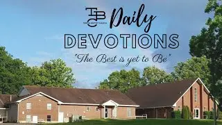 Bro  Danny's Devotion Armor of God Session 8  Helmet Wednesday September 3, 2025