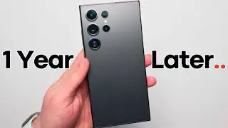 Обзор Samsung S24 Ultra Long Term &mdash; ГОД СПУСТЯ!