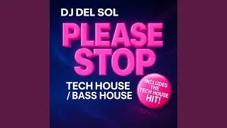 PLEASE STOP TECH HOUSE