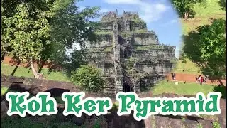 walk around Koh Ker Temple | Khmer Koh Ker pyramid