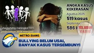 Telusur Kasus - Anak Bertaruh Nyawa Hadapi Bullying
