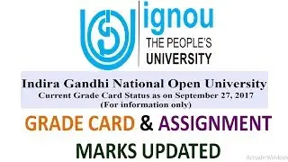 [NEW UPDATE] IGNOU GRADE CARD & ASSIGNMENT MARKS UPDATED (CHECK YOUR GRADE CARD)
