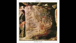 Giraffe - Desert Haze (Full Album)