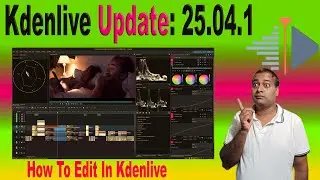 🚀 Kdenlive 25.04.1 Is Here &ndash; The Update You&rsquo;ve Been Waiting For! 🎬